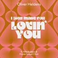 I Was Made For Lovin' You
