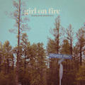 Girl On Fire