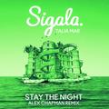 Stay The Night