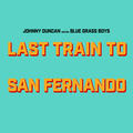 Last Train to San Fernando