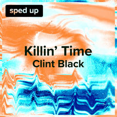 Killin' Time