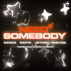 Need Somebody