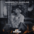 Married To Gasoline