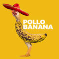 Pollo Banana