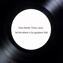 Tell Me Where U Go