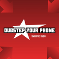Dubstep Your Phone