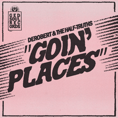 Goin' Places