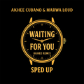 Waiting For You
