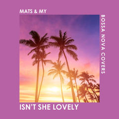 Isn't She Lovely