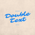 Double Text