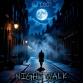 Night Walk