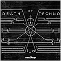 Death by Techno