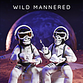 Wild Mannered