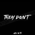 They Don't