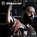 Dream Of