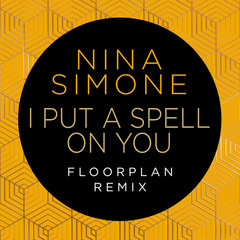 I Put A Spell on You