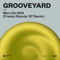 Mary Go Wild!