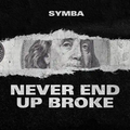 Never End Up Broke