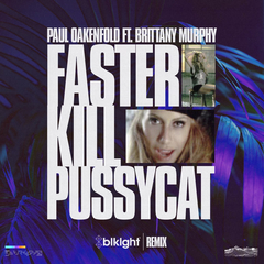 Faster Kill Pussycat