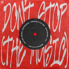 Don't Stop The Music