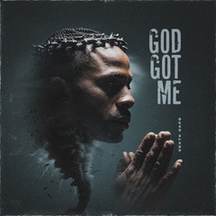 God Got Me