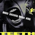Teeth