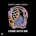 Come With Me
