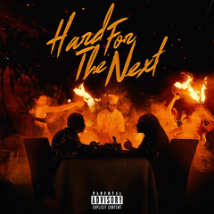 Hard For The Next