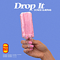 Drop It