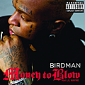 Money To Blow